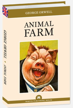 Animal Farm ( ): A Fairy Story